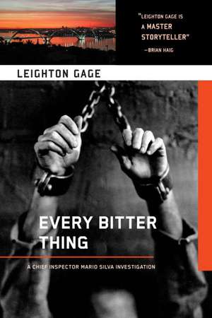 Every Bitter Thing de Leighton Gage