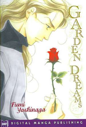 Garden Dreams de Fumi Yoshinaga