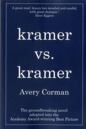 Kramer vs. Kramer de Avery Corman