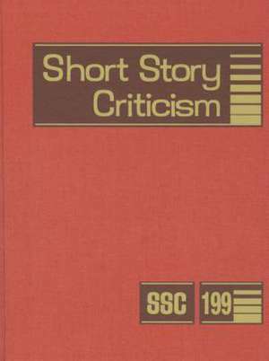 Short Story Criticism: Criticism of the Works of Short Fiction Writers de Lawrence J. Trudeau