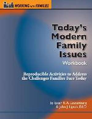 Today's Modern Family Issues Workbook de Ester R. A. Leutenberg