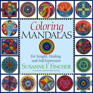 Coloring Mandalas 1 de Susanne F. Fincher