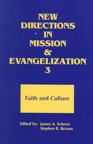 New Directions N Mission and Evangelization 3 de James A. Scherer