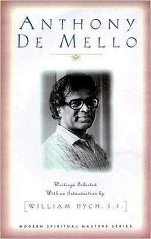 Anthony de Mello: Writings de Anthony De Mello