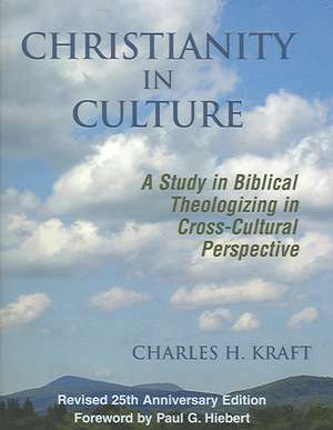 Christianity in Culture de Charles H. Kraft