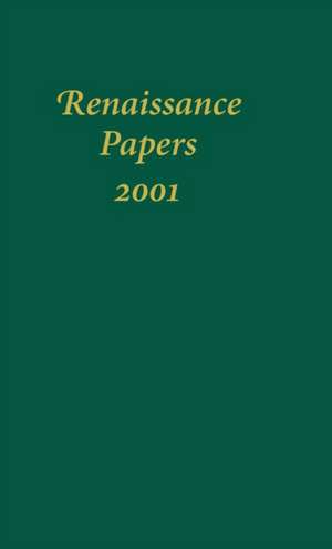 Renaissance Papers 2001 de M. Thomas Hester