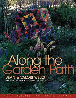 Along the Garden Path de Jean Wells