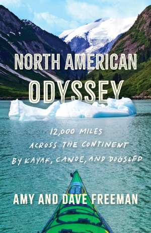 North American Odyssey de Amy And Dave Freeman