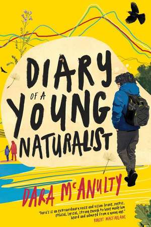 Diary of a Young Naturalist de Dara McAnulty