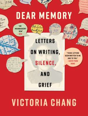 Dear Memory de Victoria Chang