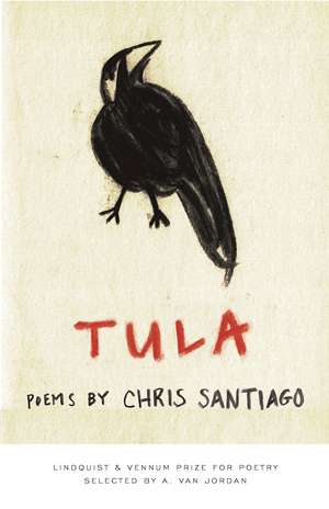 Tula: Poems de Chris Santiago