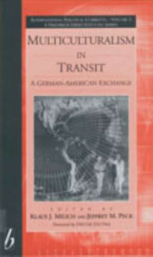 Multiculturalism in Transit de Klaus J. Milich