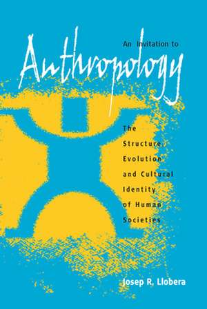 An Invitation to Anthropology de Josep R. Llobera