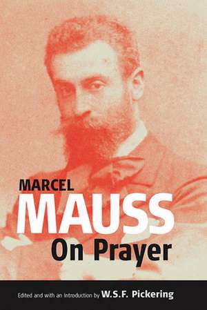 On Prayer de Marcel Mauss