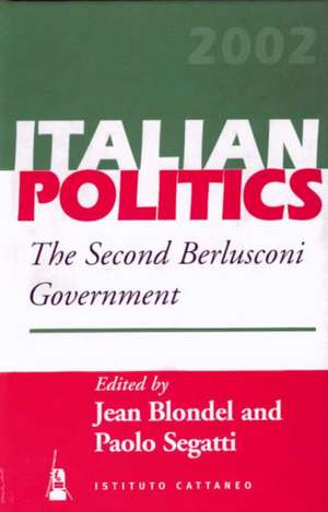 The Second Berlusconi Government de Jean Blondel