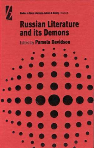 Russian Literature and Its Demons: The Role of the Spanish Civil War in the Transition to Democracy de P. Davidson