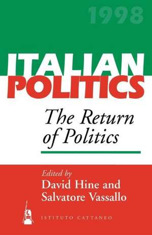 The Return of Politics de D. Hine