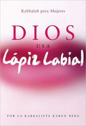 Dios Usa Lapiz Labial de Karen Berg