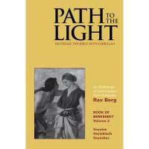 Path to The Light Vol. 3 - Beresheet de Rav Berg