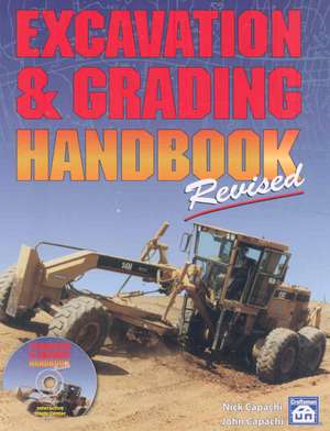 Excavation & Grading Handbook Revised: Waiting for Information de Nick Capachi