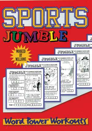 Sports Jumble(r) Word Power Workouts de Cheryl Leonhardt