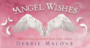 Angel Wishes de Debbie, Malone