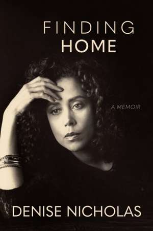 Finding Home de Denise Nicholas