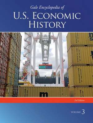 Gale Encyclopedia of U.S. Economic History de Gale