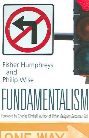 Fundamentalism de Fisher Humphreys