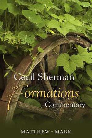 Sherman, C: Formations Commentary