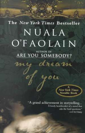 My Dream of You de Nuala O'Faolain