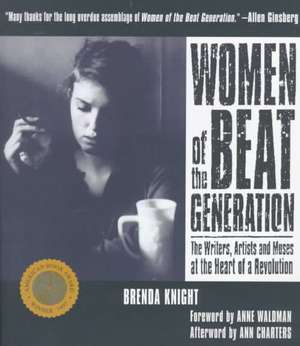 Women of the Beat Generation de Brenda Knight