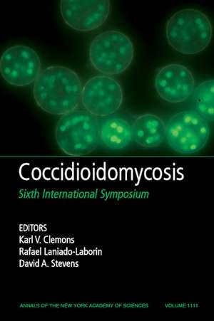 Coccidioidomycosis – Sixth International Symposium de KV Clemons