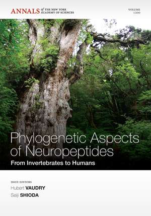 Phylogenetic Aspects of Neuropeptides – From Invertebrates to Humans de H Vaudry