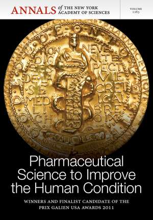 Pharmaceutical Science to Improve the Human Condition – Prix Galien 2011 de NYAS