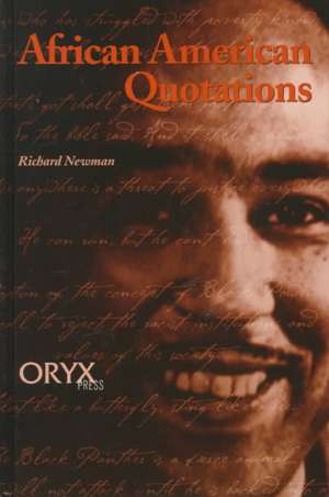 African American Quotations de Richard Newman