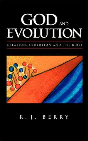 God and Evolution de R.J. BERRY