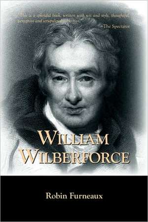 William Wilberforce de Robin Furneaux