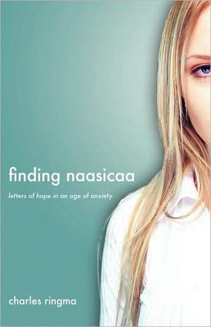 Finding Naasicaa de Charles R. Ringma