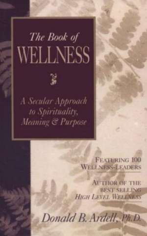 BK OF WELLNESS NEW/E