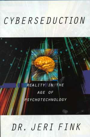 Cyberseduction de Jeri Fink