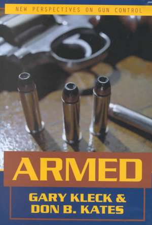 Armed de Gary Kleck