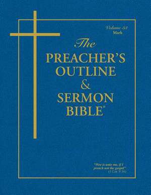 The Preacher's Outline & Sermon Bible - Vol. 33 de Leadership Ministries Worldwide