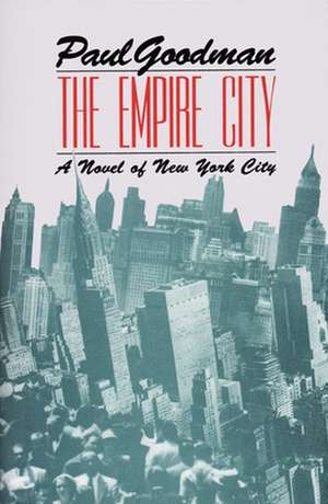 The Empire City de Paul Goodman