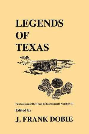 Legends of Texas de Wilson M. Hudson