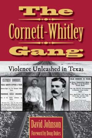 The Cornett-Whitley Gang, 21 de David Johnson