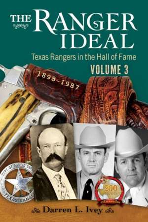 The Ranger Ideal Volume 3 de Darren L Ivey