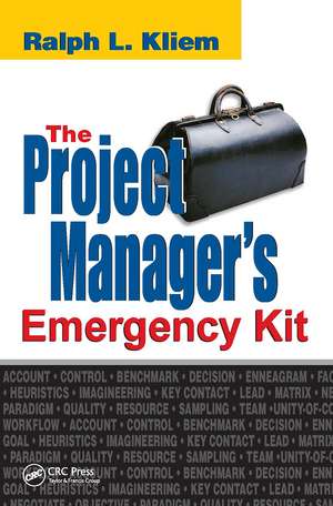 The Project Manager's Emergency Kit de PMP Kliem