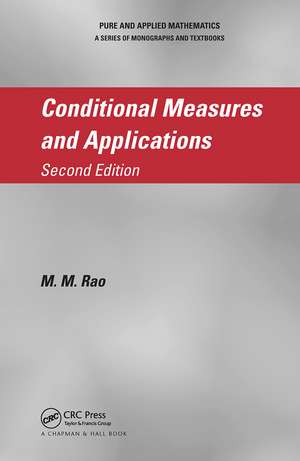 Conditional Measures and Applications de M. M. Rao