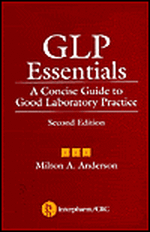 Glp Essentials: A Concise Guide to Good Laboratory Practice, Second Edition (5-Pack_ de Milton A. Anderson